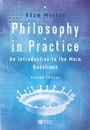 Philosophy in Practice: An Introduction to the Main Questions - ISBN 9781405116176