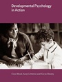 Developmental Psychology in Action - ISBN 9781405116954