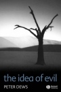 The Idea of Evil - ISBN 9781405117043