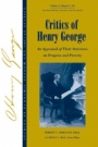 Critics of Henry George: An Appraisal of Their Strictures on Progress and Poverty, Volume 1 - ISBN 9781405118255