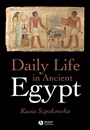 Daily Life in Ancient Egypt - ISBN 9781405118569