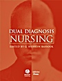 Dual Diagnosis Nursing - ISBN 9781405119023