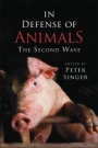 In Defense of Animals: The Second Wave - ISBN 9781405119412