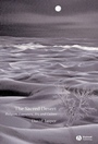 The Sacred Desert: Religion, Literature, Art, and Culture - ISBN 9781405119757
