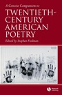 A Concise Companion to Twentieth–Century American Poetry - ISBN 9781405120036