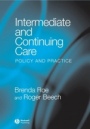 Intermediate and Continuing Care: Policy and Practice - ISBN 9781405120333