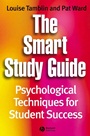 The Smart Study Guide: Psychological Techniques for Student Success - ISBN 9781405121170