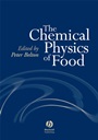 The Chemical Physics of Food - ISBN 9781405121279