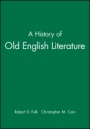 A History of Old English Literature - ISBN 9781405121811