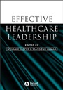 Effective Healthcare Leadership - ISBN 9781405121828