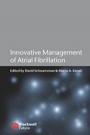 Innovative Management of Atrial Fibrillation - ISBN 9781405122092
