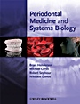 Periodontal Medicine and Systems Biology - ISBN 9781405122191