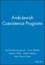 Arab–Jewish Coexistence Programs - ISBN 9781405122368