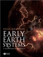 Early Earth Systems: A Geochemical Approach - ISBN 9781405122559