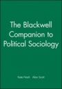 The Blackwell Companion to Political Sociology - ISBN 9781405122658