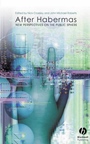 After Habermas: New Perspectives on the Public Sphere - ISBN 9781405123655