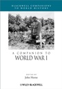 A Companion to World War I - ISBN 9781405123860