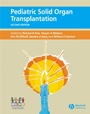 Pediatric Solid Organ Transplantation - ISBN 9781405124072
