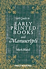 A Guide to Early Printed Books and Manuscripts - ISBN 9781405124126