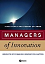 Managers of Innovation: Insights into Making Innovation Happen - ISBN 9781405124614