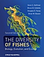 The Diversity of Fishes: Biology, Evolution, and Ecology - ISBN 9781405124942