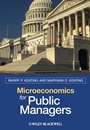 Microeconomics for Public Managers - ISBN 9781405125437