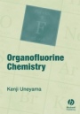 Organofluorine Chemistry - ISBN 9781405125611