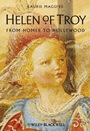 Helen of Troy: From Homer to Hollywood - ISBN 9781405126359