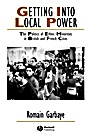 Getting Into Local Power: The Politics of Ethnic Minorities in British and French Cities - ISBN 9781405126977