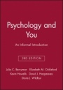 Psychology and You: An Informal Introduction - ISBN 9781405126984
