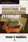 Handbook of Research Methods in Industrial and Organizational Psychology - ISBN 9781405127004