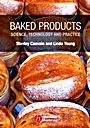 Baked Products: Science, Technology and Practice - ISBN 9781405127028