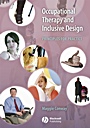 Occupational Therapy and Inclusive Design: Principles for Practice - ISBN 9781405127073