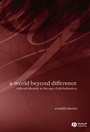 A World Beyond Difference: Cultural Identity in the Age of Globalization - ISBN 9781405127370