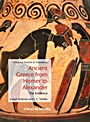 Ancient Greece from Homer to Alexander: The Evidence - ISBN 9781405127752