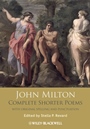 John Milton Complete Shorter Poems - ISBN 9781405129268