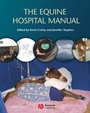 The Equine Hospital Manual - ISBN 9781405130165