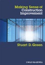 Making Sense of Construction Improvement - ISBN 9781405130462