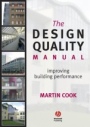 The Design Quality Manual: Improving Building Performance - ISBN 9781405130882