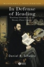 In Defense of Reading: Teaching Literature in the Twenty–First Century - ISBN 9781405130981