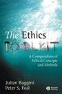 The Ethics Toolkit: A Compendium of Ethical Concepts and Methods - ISBN 9781405132305
