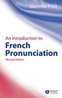 An Introduction to French Pronunciation - ISBN 9781405132558