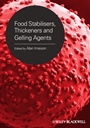 Food Stabilisers, Thickeners and Gelling Agents - ISBN 9781405132671