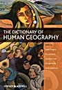 The Dictionary of Human Geography - ISBN 9781405132886