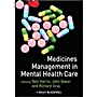 Medicines Management in Mental Health Care - ISBN 9781405132893