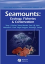 Seamounts: Ecology, Fisheries and Conservation - ISBN 9781405133432