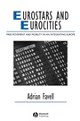 Eurostars and Eurocities: Free Movement and Mobility in an Integrating Europe - ISBN 9781405134040