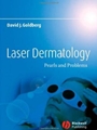 Laser Dermatology: Pearls and Problems - ISBN 9781405134200