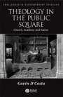 Theology in the Public Square: Church, Academy, and Nation - ISBN 9781405135092