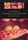 A Companion to Contemporary Art Since 1945 - ISBN 9781405135429